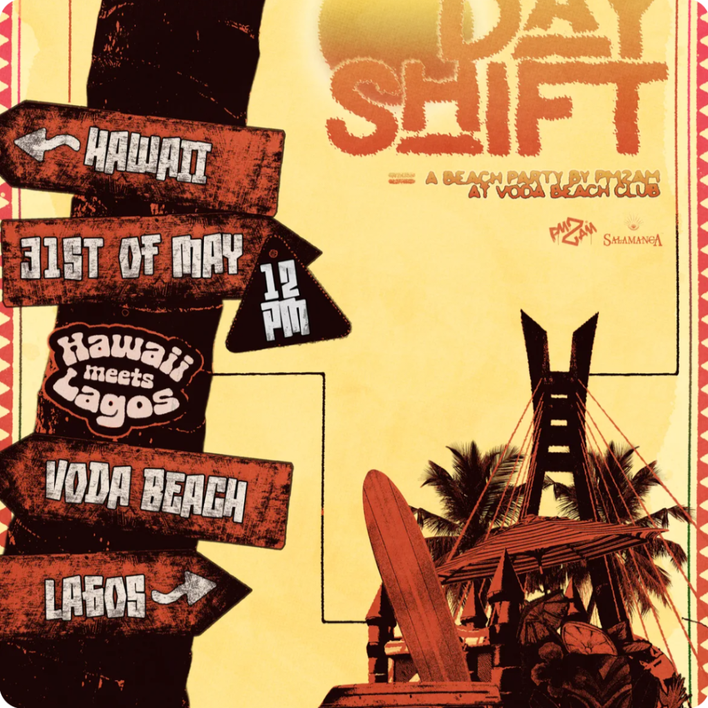 The Day Shift: Hawaii Meets Lagos happening this weekend